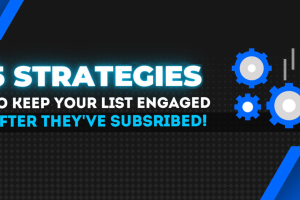 How to keep your list engaged after they subscribe